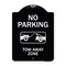 Signmission Designer Series-No Parking Tow Away Zone Black & White Heavy-Gauge Aluminum, 24" x 18", BW-1824-9955 A-DES-BW-1824-9955 - alternate 1